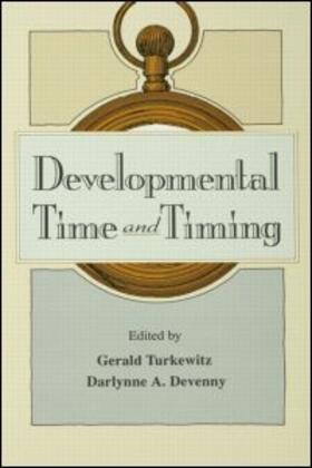 Turkewitz / Devenny |  Developmental Time and Timing | Buch |  Sack Fachmedien