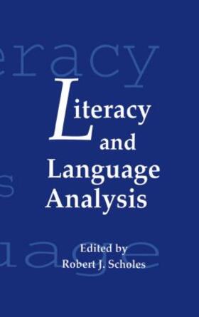Scholes |  Literacy and Language Analysis | Buch |  Sack Fachmedien