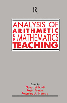 Putnam / Leinhardt / Hattrup |  Analysis of Arithmetic for Mathematics Teaching | Buch |  Sack Fachmedien