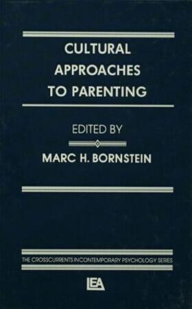 Bornstein |  Cultural Approaches To Parenting | Buch |  Sack Fachmedien