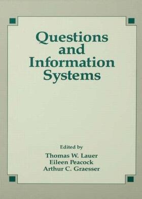 Lauer / Peacock / Graesser |  Questions and Information Systems | Buch |  Sack Fachmedien
