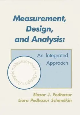 Pedhazur / Schmelkin |  Measurement, Design, and Analysis | Buch |  Sack Fachmedien