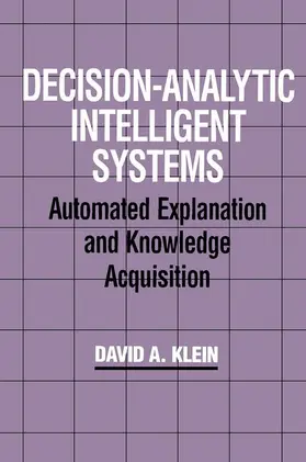 Klein |  Decision-Analytic Intelligent Systems | Buch |  Sack Fachmedien