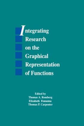 Romberg / Fennema / Carpenter |  Integrating Research on the Graphical Representation of Functions | Buch |  Sack Fachmedien
