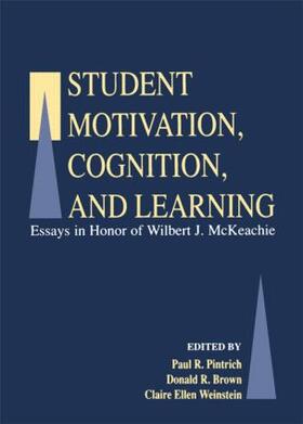 Pintrich / Brown / Weinstein |  Student Motivation, Cognition, and Learning | Buch |  Sack Fachmedien