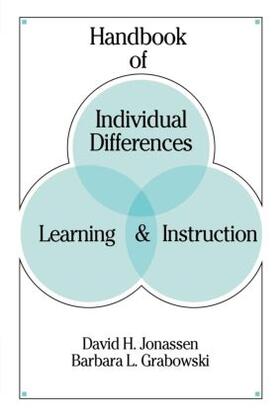 Jonassen / Grabowski |  Handbook of Individual Differences, Learning, and Instruction | Buch |  Sack Fachmedien