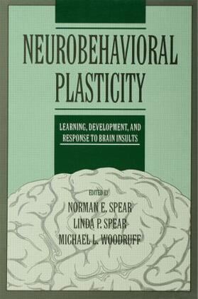 Spear / Woodruff |  Neurobehavioral Plasticity | Buch |  Sack Fachmedien