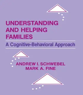 Schwebel / Fine |  Understanding and Helping Families | Buch |  Sack Fachmedien