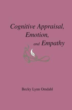 Omdahl |  Cognitive Appraisal, Emotion, and Empathy | Buch |  Sack Fachmedien
