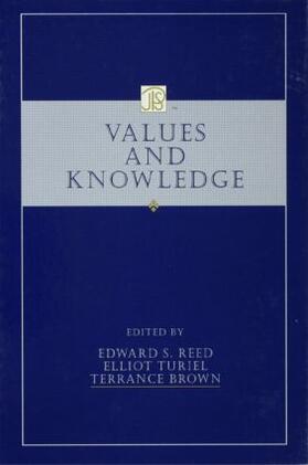 Reed / Turiel / Brown |  Values and Knowledge | Buch |  Sack Fachmedien