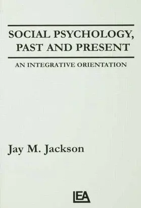 Jackson |  Social Psychology, Past and Present | Buch |  Sack Fachmedien