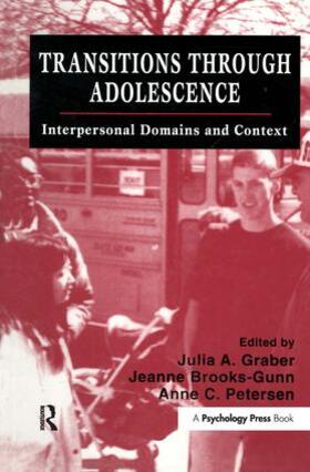 Graber / Brooks-Gunn / Petersen |  Transitions Through Adolescence | Buch |  Sack Fachmedien