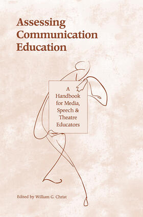 Christ |  Assessing Communication Education | Buch |  Sack Fachmedien
