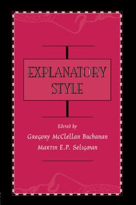 Buchanan / Seligman |  Explanatory Style | Buch |  Sack Fachmedien