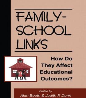 Booth / Dunn |  Family-School Links | Buch |  Sack Fachmedien