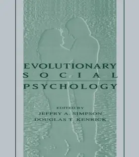 Simpson / Kenrick |  Evolutionary Social Psychology | Buch |  Sack Fachmedien