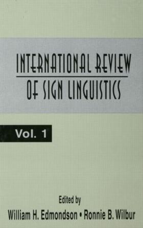 Edmondson / Wilbur |  International Review of Sign Linguistics | Buch |  Sack Fachmedien