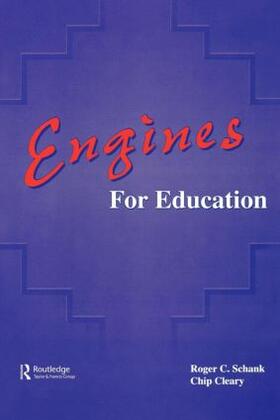 Schank / Cleary |  Engines for Education | Buch |  Sack Fachmedien