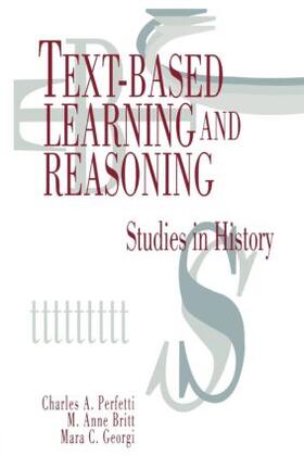 Perfetti / Britt / Georgi |  Text-based Learning and Reasoning | Buch |  Sack Fachmedien