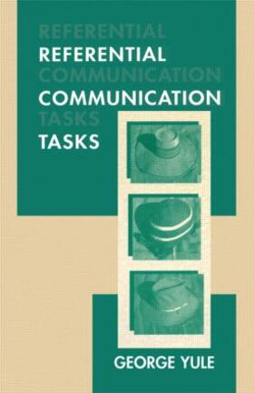 Yule |  Referential Communication Tasks | Buch |  Sack Fachmedien