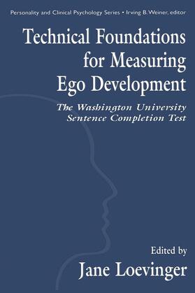 Hy / Loevinger |  Technical Foundations for Measuring Ego Development | Buch |  Sack Fachmedien