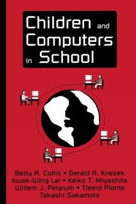 Collis / Knezek / Lai |  Children and Computers in School | Buch |  Sack Fachmedien