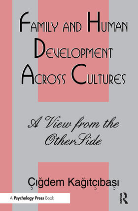 Kagitcibasi / Kagitibasi |  Family and Human Development Across Cultures | Buch |  Sack Fachmedien