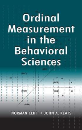 Cliff / Keats |  Ordinal Measurement in the Behavioral Sciences | Buch |  Sack Fachmedien