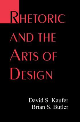 Kaufer / Butler |  Rhetoric and the Arts of Design | Buch |  Sack Fachmedien