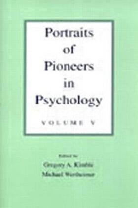 Kimble / Boneau / Wertheimer |  Portraits of Pioneers in Psychology | Buch |  Sack Fachmedien