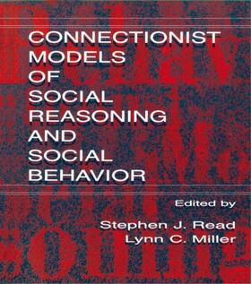 Read / Miller |  Connectionist Models of Social Reasoning and Social Behavior | Buch |  Sack Fachmedien