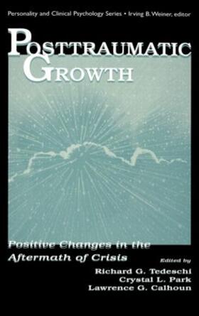 Tedeschi / Park / Calhoun |  Posttraumatic Growth | Buch |  Sack Fachmedien