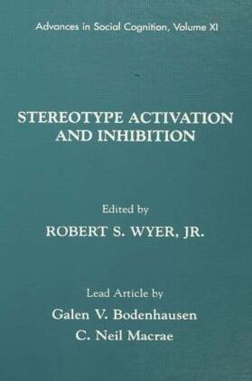 Wyer / Wyer, Jr. |  Stereotype Activation and Inhibition | Buch |  Sack Fachmedien