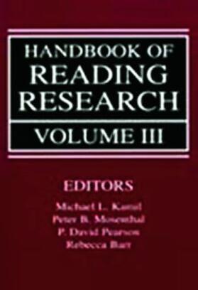 Kamil / Mosenthal / Pearson |  Handbook of Reading Research, Volume III | Buch |  Sack Fachmedien