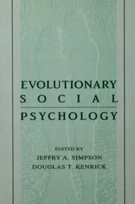 Kenrick / Simpson |  Evolutionary Social Psychology | Buch |  Sack Fachmedien