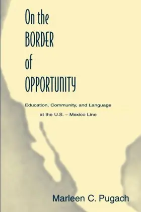 Pugach |  On the Border of Opportunity | Buch |  Sack Fachmedien