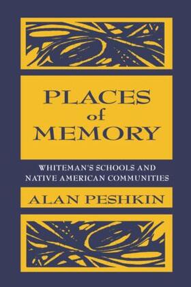 Peshkin |  Places of Memory | Buch |  Sack Fachmedien