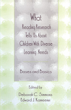 Simmons / Kameenui |  What Reading Research Tells Us About Children With Diverse Learning Needs | Buch |  Sack Fachmedien