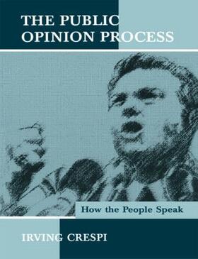 Crespi |  The Public Opinion Process | Buch |  Sack Fachmedien