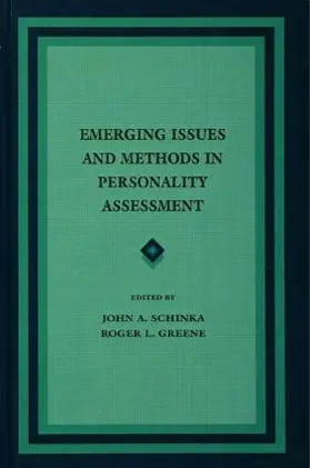 Schinka / Greene |  Emerging Issues and Methods in Personality Assessment | Buch |  Sack Fachmedien