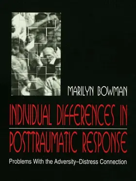 Bowman |  individual Differences in Posttraumatic Response | Buch |  Sack Fachmedien