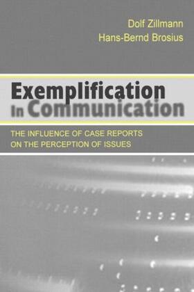 Zillmann / Brosius |  Exemplification in Communication | Buch |  Sack Fachmedien