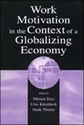 Erez / Kleinbeck / Thierry |  Work Motivation in the Context of A Globalizing Economy | Buch |  Sack Fachmedien