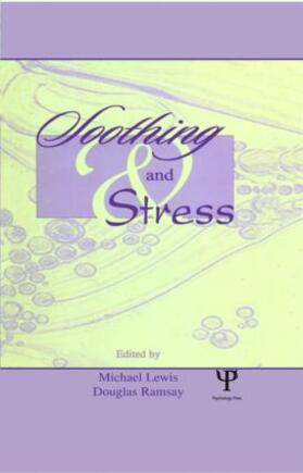 Lewis / Ramsay |  Soothing and Stress | Buch |  Sack Fachmedien