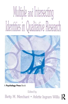 Merchant / Willis |  Multiple and intersecting Identities in Qualitative Research | Buch |  Sack Fachmedien