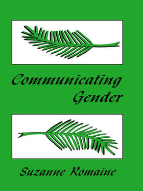 Romaine |  Communicating Gender | Buch |  Sack Fachmedien