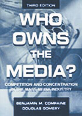 Compaine / Gomery |  Who Owns the Media? | Buch |  Sack Fachmedien