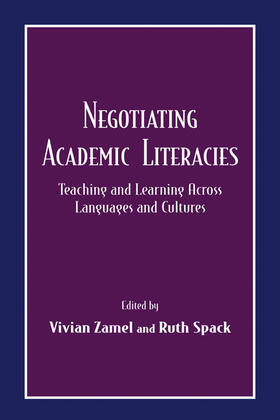 Zamel / Spack |  Negotiating Academic Literacies | Buch |  Sack Fachmedien