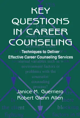 Guerriero / Allen |  Key Questions in Career Counseling | Buch |  Sack Fachmedien