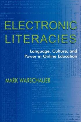 Warschauer |  Electronic Literacies | Buch |  Sack Fachmedien
